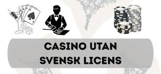 Casino Utan Svensk Licens - En Guide till Spel utan Regleringar Casino Utan Svensk Licens - En Guide till Spel utan Regleringar