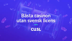 Casino Utan Svensk Licens - En Guide till Spel utan Regleringar Casino Utan Svensk Licens - En Guide till Spel utan Regleringar